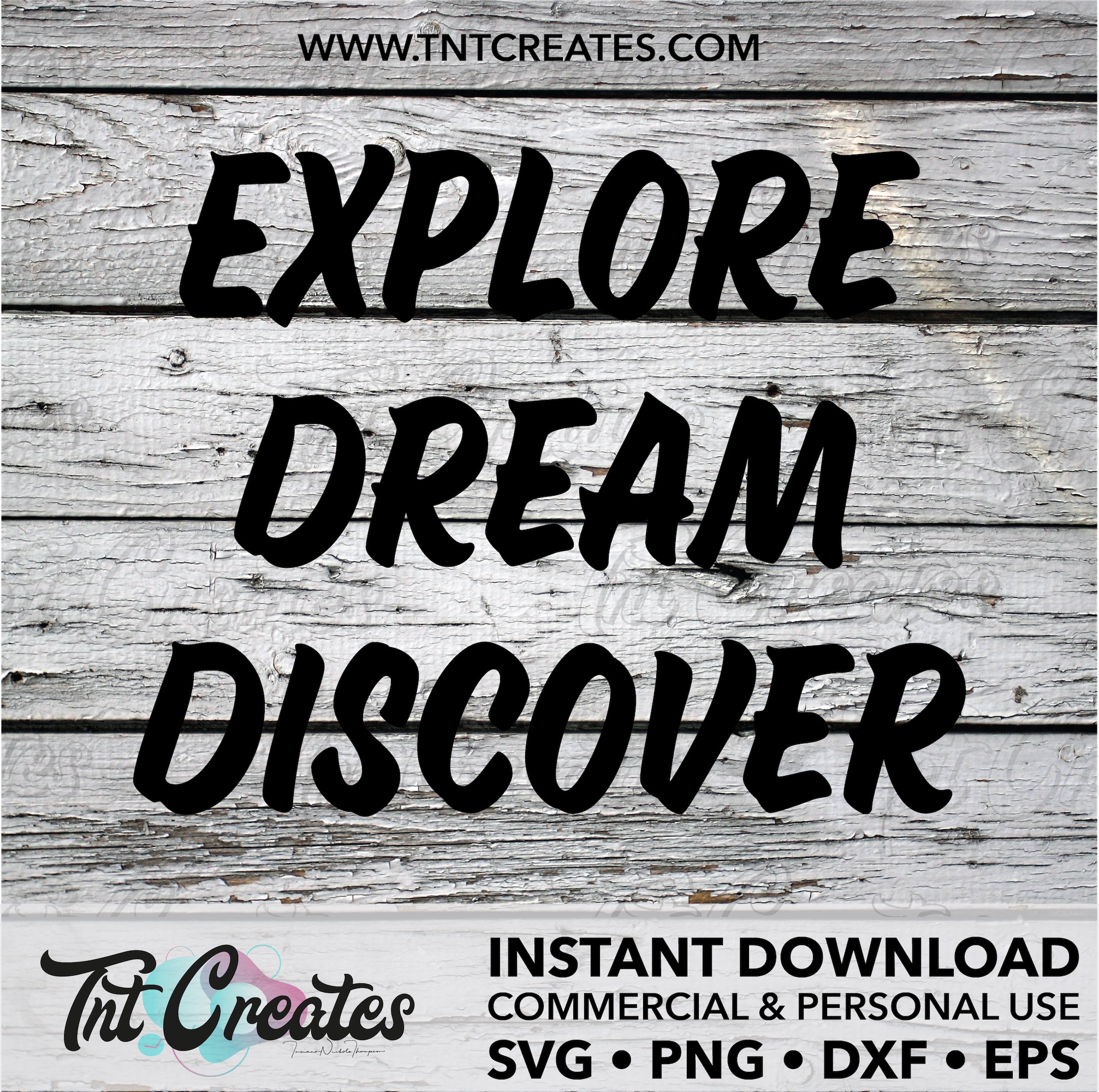 Explore Dream Discover Travel SVG, Inspirational SVG, Saying SVG, Motivational SVG Cut File for Cricut, Silhouette and Lasers